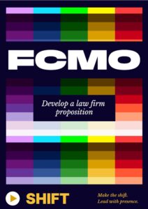 FCMO Academy session guide – Develop a Law Firm Proposition